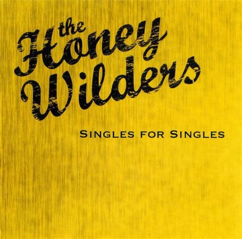 honey wilders|If Our Mothers Only Knew by The Honey Wilders on Apple Music.